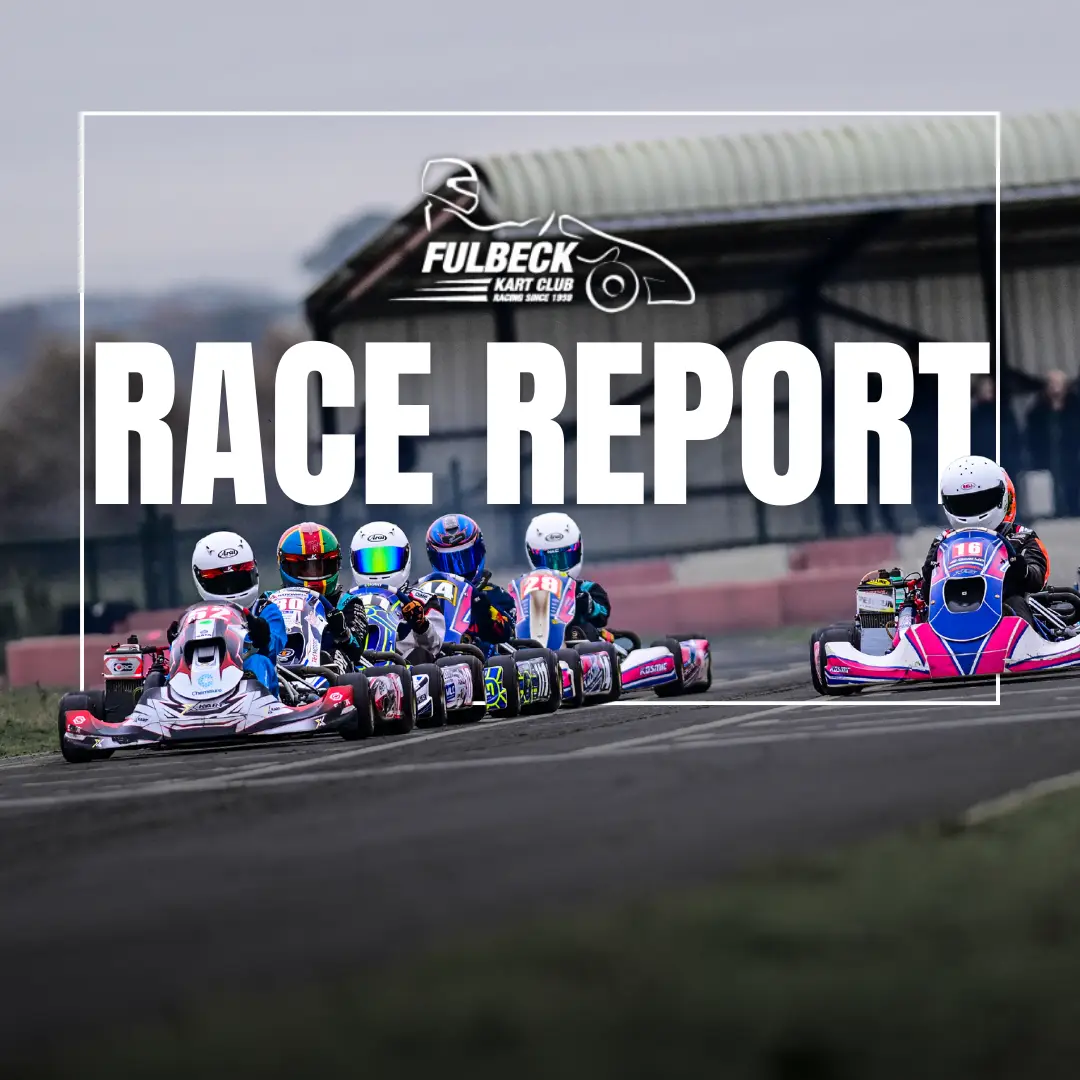 Race report from the November Fulbeck Kart Club race with James Kell Motorsport in his XKART gokart